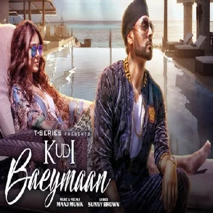 Kudi Baeymaan - Manj Musik