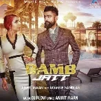 Bamb Jatt - Amrit Maan ft Jasmine Sandlas