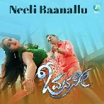 Neeli Baanallu (O Manase)