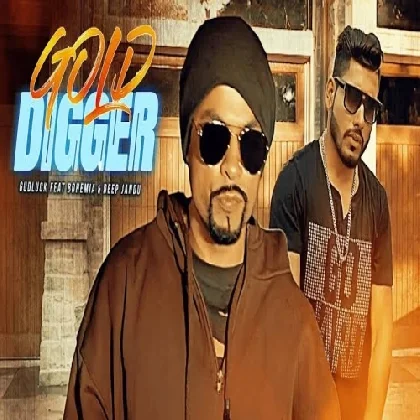 Gold Digger - Gudluck Ft Bohemia