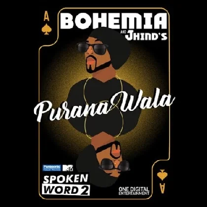 Purana Wala - Bohemia