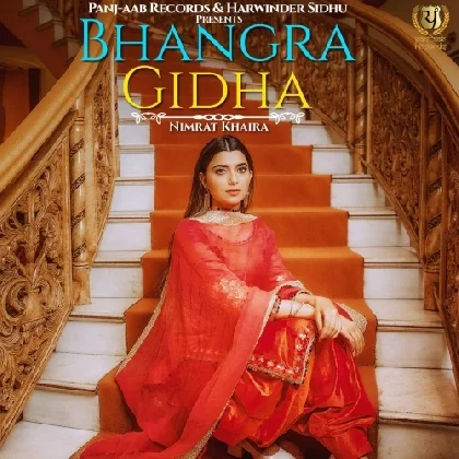 Bhangra Gidha - Nimrat Khaira