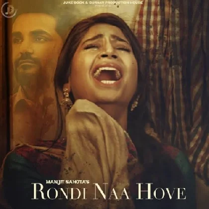 Rondi Naa Hove - Manjit Sahota