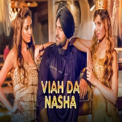 Viah Da Nasha - Noddy Singh