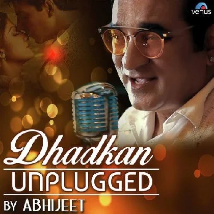 Dhadkan (Unplugged) - Abhijeet