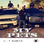 My Pets - Elly Mangat