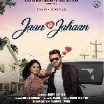 Jaan A Jahaan - Dalvir Kooner