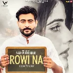 Rowi Na - Nadha Virender