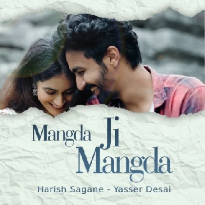 Mangda Ji Mangda - Yasser Desai