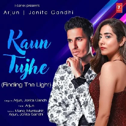 Kaun Tujhe Finding the Light -  Arjun