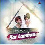 Har Lamhaa - Papon