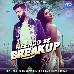 Neendo Se Breakup - Nikhil DSouza