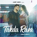 Takda Rava - Vishal Mishra