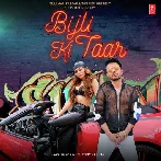 Bijli Ki Taar - Tony Kakkar