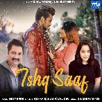 Ishq Saaf - Kumar Sanu