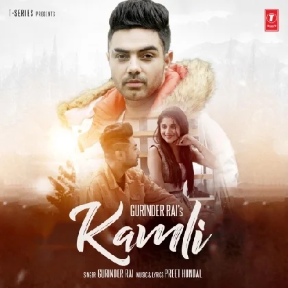 Kamli - Gurinder Rai