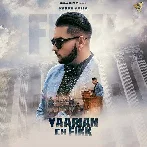 Yaarian Ch Fikk - Karan Aujla