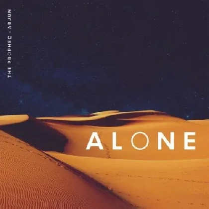 Alone - The Prophec n Arjun