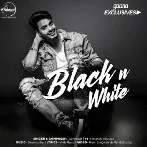 Black N White - Gurnazar Chattha