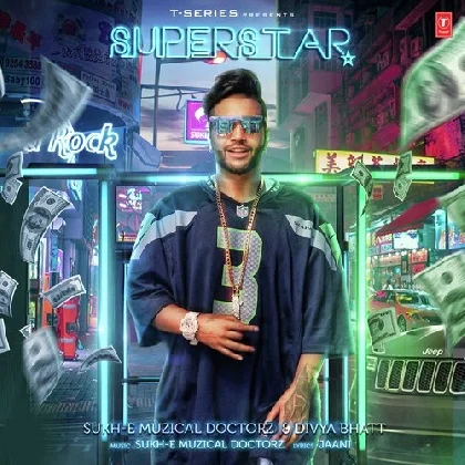 Superstar - Sukh-E Muzical Doctorz