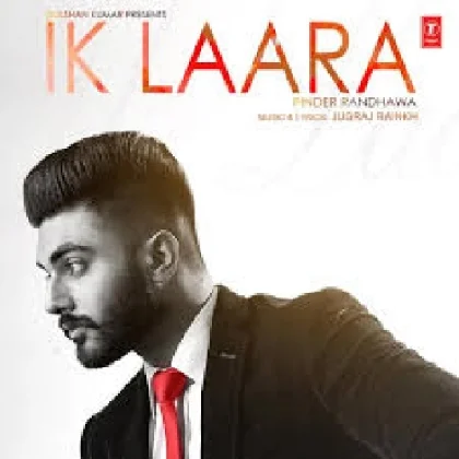 Ik Laara - Pinder Randhawa