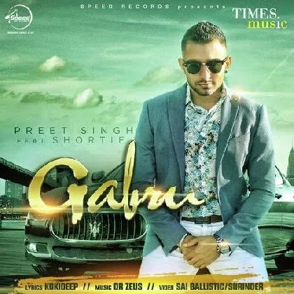 Gabru - Preet Singh (ft. Dr Zeus n Shortie)