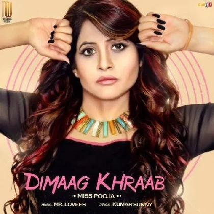 Dimaag Khraab - Miss Pooja