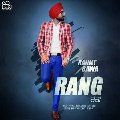 Rang - Ranjit Bawa