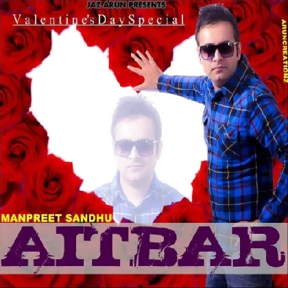 Aitbar - Manpreet Sandhu