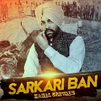 Sarkari Ban - Kamal Grewal