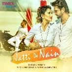 Jatti De Nain - Roshan Prince ft Millind Gaba