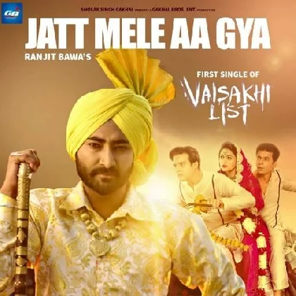 Jatt Mele Aa Gya - Ranjit Bawa