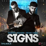 Signs - Mickey Singh n Raxstar