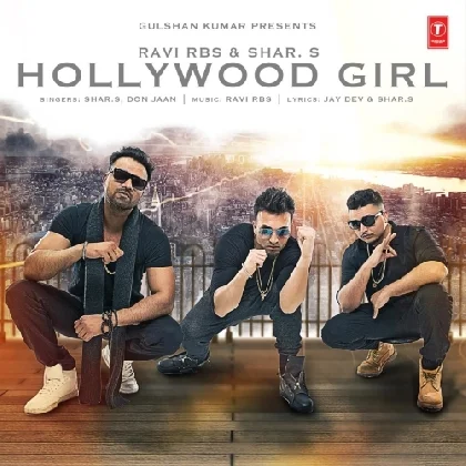 Hollywood Girl - Shar S n Ravi RBS