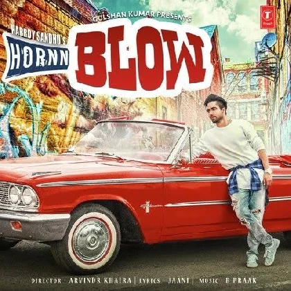 Hornn Blow - Harrdy Sandhu