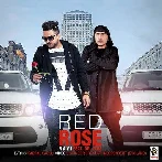 Red Rose - Dr Zeus n RAVI