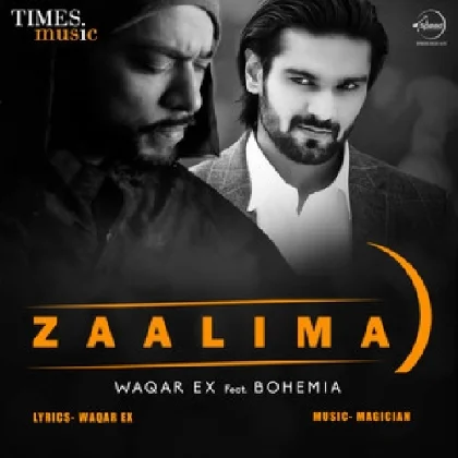 Zaalima - Bohemia n Waqar Ex