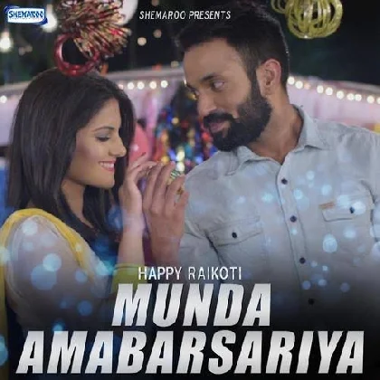 Munda Ambarsariya - Happy Raikoti