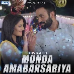 Munda Ambarsariya - Happy Raikoti