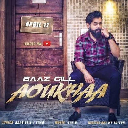 Aoukhaa - Baaz Gill