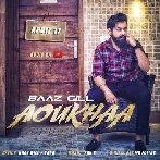 Aoukhaa - Baaz Gill