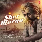 Sher Marna - Ranjit Bawa