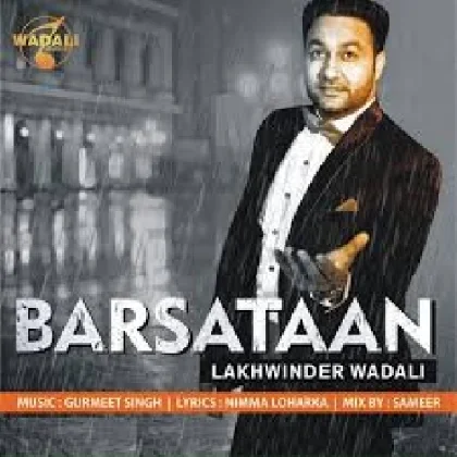 Barsataan - Lakhwinder Wadali