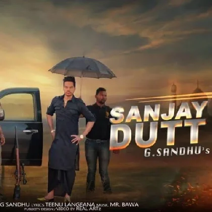 Jatt Di Dunali (Sanjay Dutt) - G Sandhu