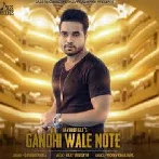 Gandhi Wale Note - Davinder Gill