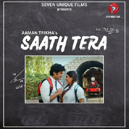 Saath Tera - Aaman Trikha