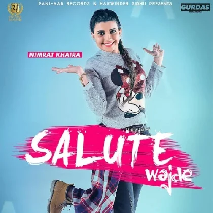 Salute Vajde - Nimrat Khaira