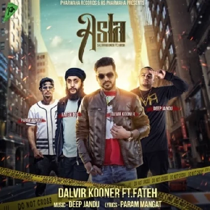 Asla - Dalvir Kooner Ft Fateh