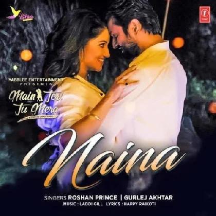 Naina - Roshan Prince