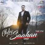 Ohdey Saahan - Sam